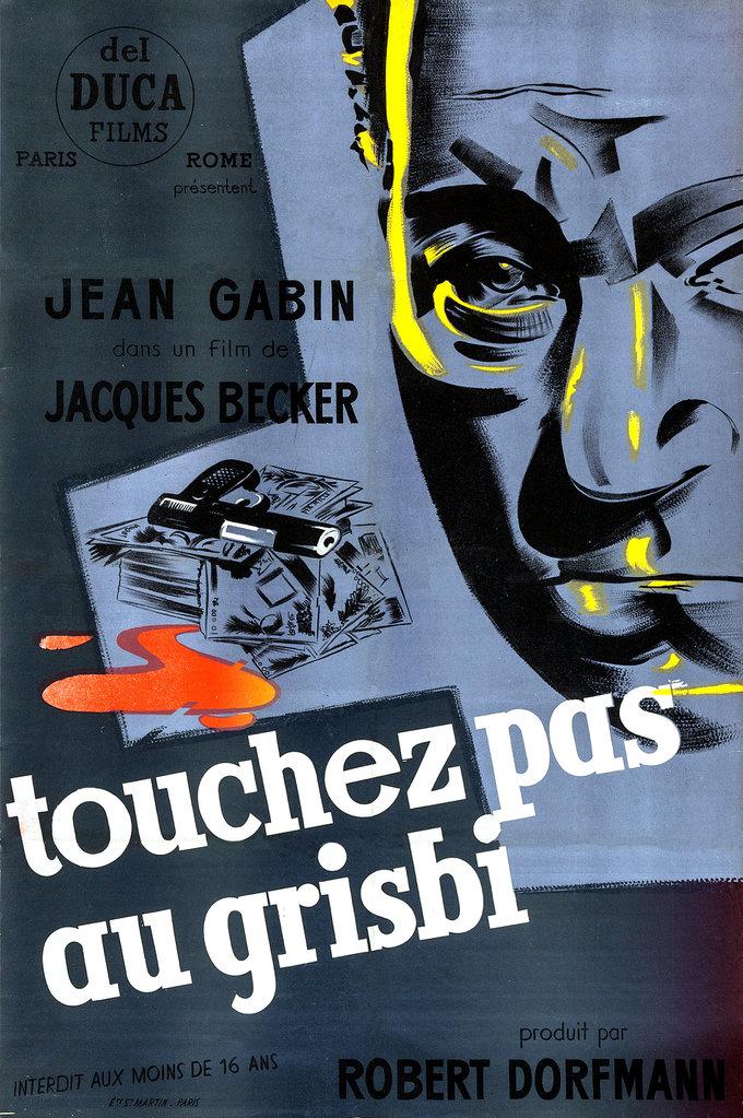 TOUCHEZ PAS AU GRISBI, Jacques Becker 1953, Jean Gabin, René Dary (thriller)@@@.jpg